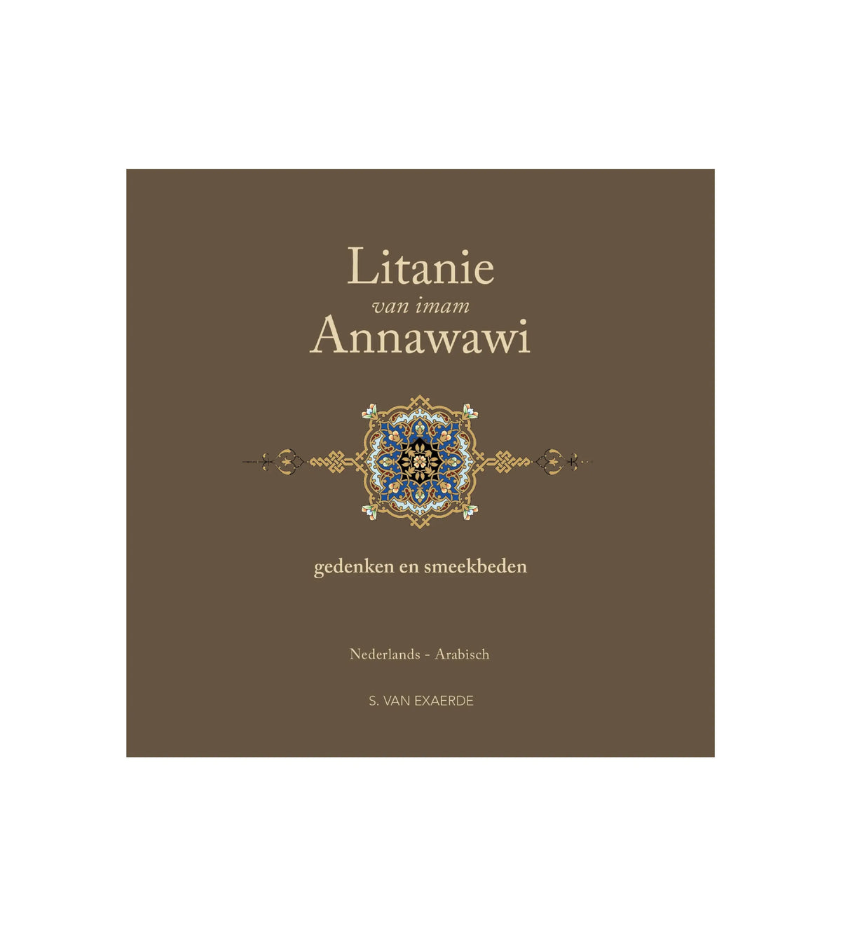 Litanie van imam annawawi - Islamboekhandel.nl