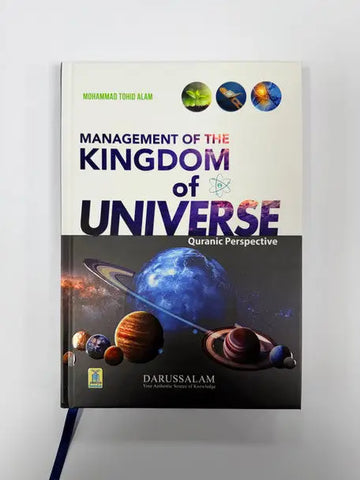Hardcoverboek management of the kingdom of universe quranic perspective door muhammad tohid alam met kosmische cover met planeten en sterren