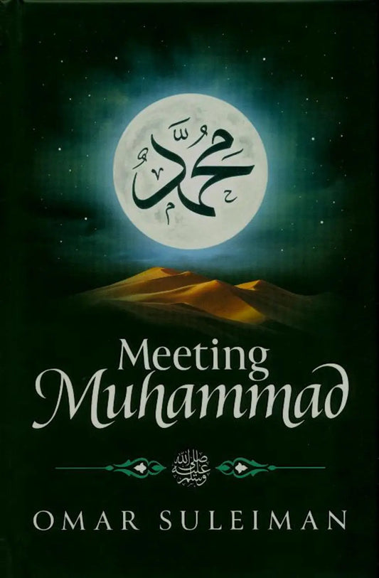 Meeting Muhammad | Omar Suleiman - Islamboekhandel.nl