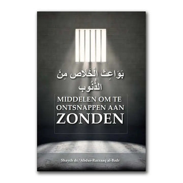 Middelen om te ontsnappen aan zonden - Islamboekhandel.nl