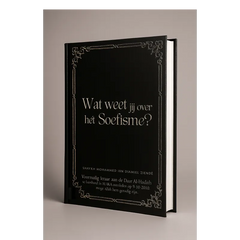 Zwart boek met zilveren letters bij Mijn Reis van het Soefisme naar het Soennisme