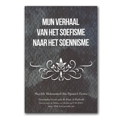Boekcover met Nederlandse tekst over mijn reis van het soefisme naar het soennisme door Shaykh Mohammed Bin Jamil