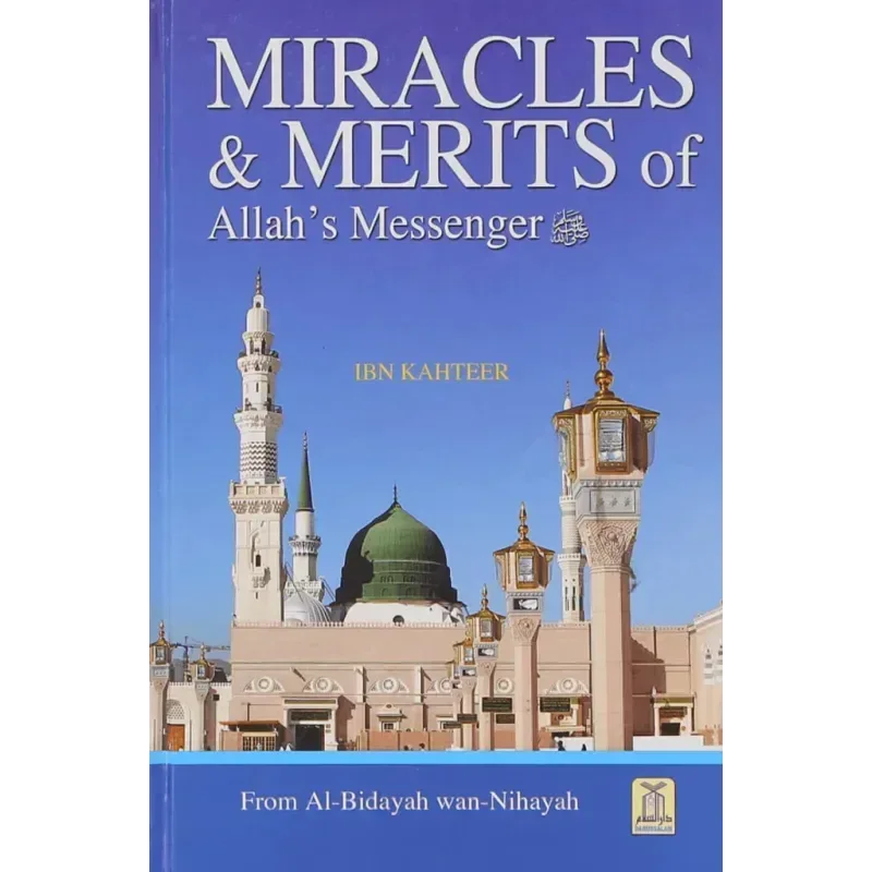 Miracles & Merits Of Allah's Messenger - Islamboekhandel.nl