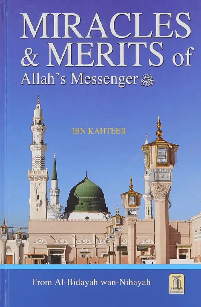 Miracles & Merits Of Allah's Messenger - Islamboekhandel.nl