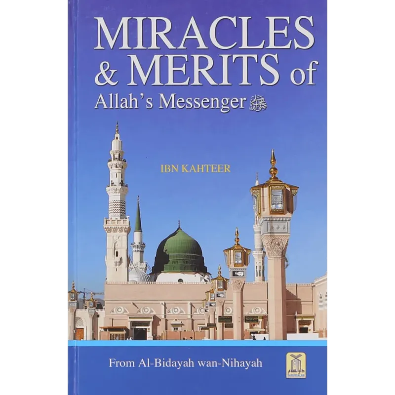 Miracles & Merits Of Allah's Messenger Darussalam