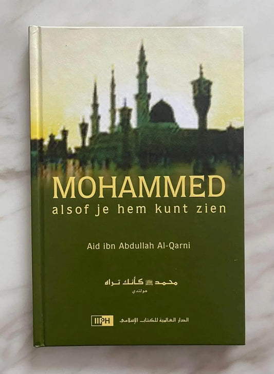 Mohammed als of je hem kunt zien - Islamboekhandel.nl