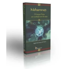Mohammed, de laatste Profeet - Islamboekhandel.nl