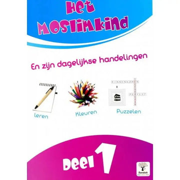 Het moslimkind en dagelijkse handelingen deel 1 - Islamboekhandel.nl
