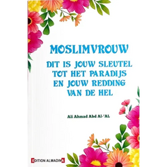 Moslimvrouw, dit is jouw sleutel tot het paradijs - Islamboekhandel.nl