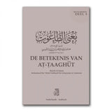 Mutun deel 5: De Betekenis van at-Taaghut (A6 Formaat) - Islamboekhandel.nl