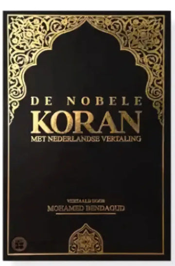 De Nobele Koran – Nederlandse Vertaling (Vertaling M. Bendaoud) - Islamboekhandel.nl