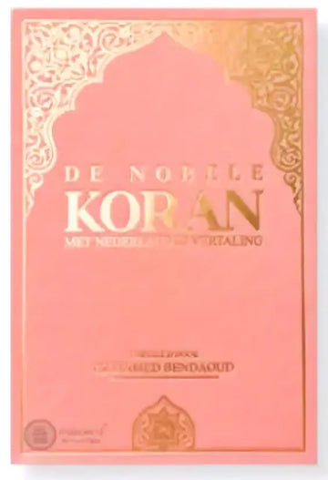 De Nobele Koran – Nederlandse Vertaling (Vertaling M. Bendaoud) - Islamboekhandel.nl