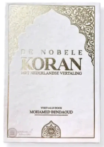 De Nobele Koran – Nederlandse Vertaling (Vertaling M. Bendaoud) - Islamboekhandel.nl