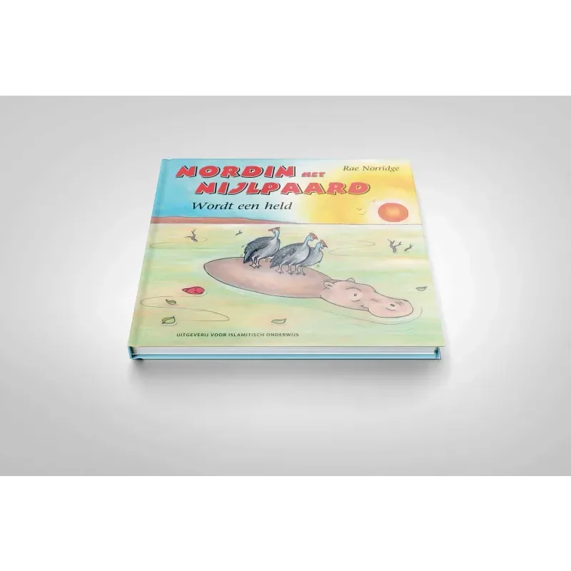 Nordin het nijlpaard word een held - Islamboekhandel.nl