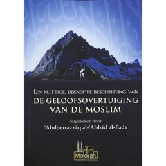 Een nuttige, beknopte beschrijving van de geloofsovertuiging van de moslim - Islamboekhandel.nl