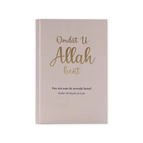 Omdat u Allah bent - Islamboekhandel.nl
