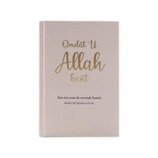 Omdat u Allah bent - Islamboekhandel.nl