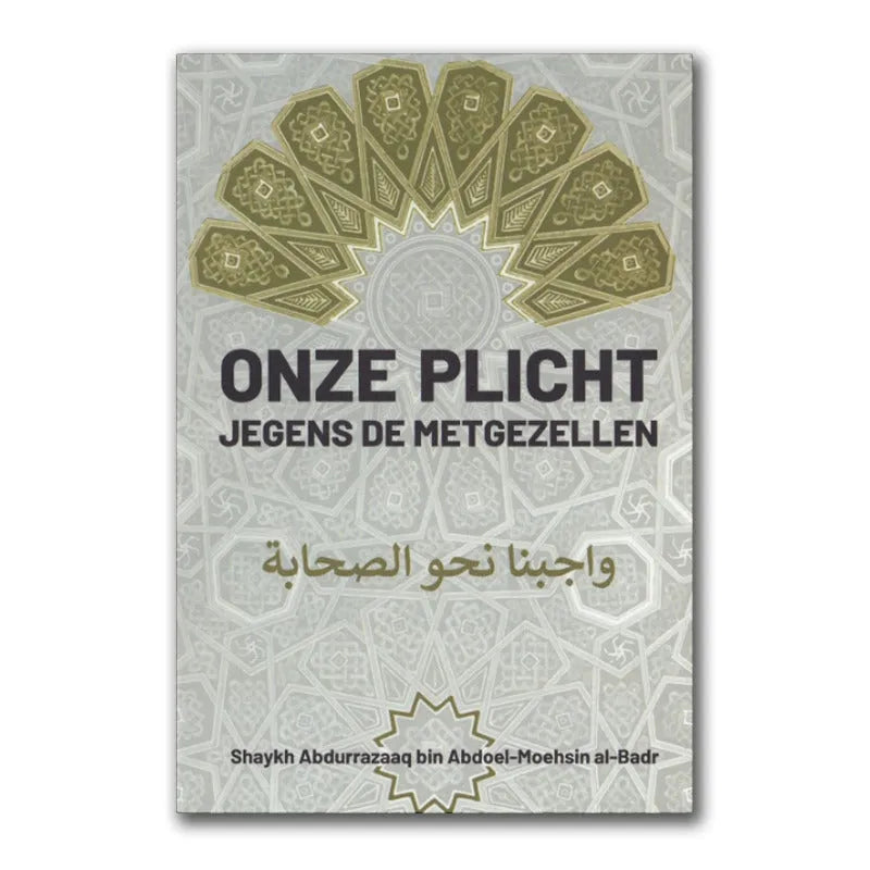 Onze plicht jegens de metgezellen Barakah