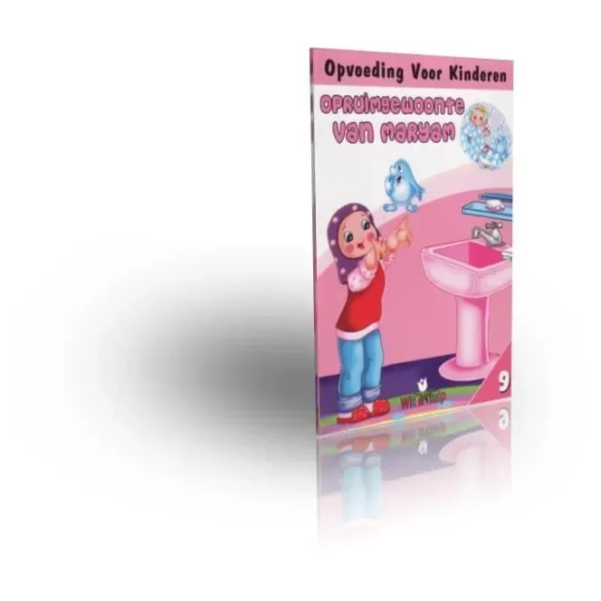 Opruimgewoonte van Maryam (deel 9) - Islamboekhandel.nl