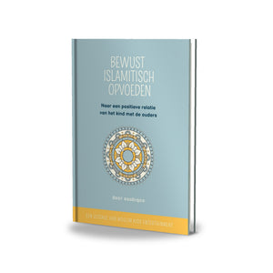 Bewust Islamitisch opvoeden - 3D boek