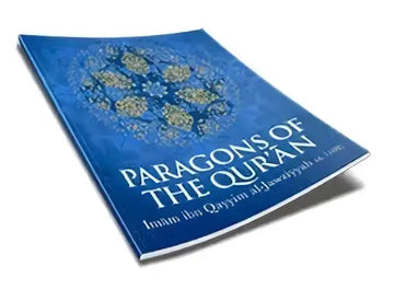 Paragons of the quran - Islamboekhandel.nl