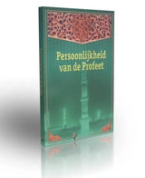 Persoonlijkheid van de Profeet - Islamboekhandel.nl