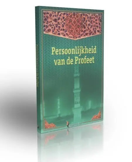 Persoonlijkheid van de Profeet - Islamboekhandel.nl