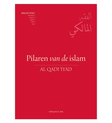 Pilaren van de Islam - Islamboekhandel.nl