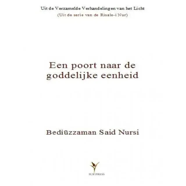 Een poort naar de goddelijke eenheid - Islamboekhandel.nl