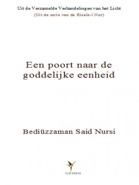 Een poort naar de goddelijke eenheid - Islamboekhandel.nl