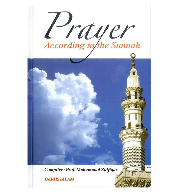 Prayer According to the Sunnah - Islamboekhandel.nl