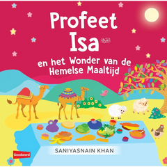 Boekcover Profeet Isa en het Wonder van de Hemelse Maaltijd met kleurrijke woestijnscène