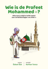 Wie is de Profeet Mohammed? - Islamboekhandel.nl