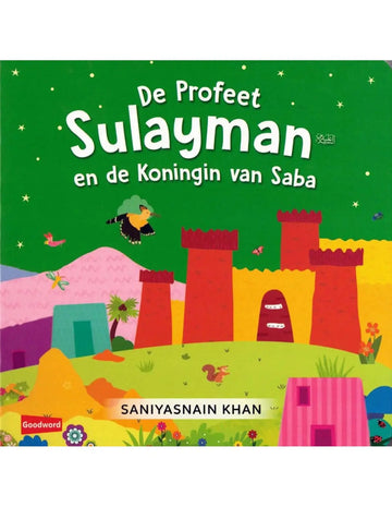 De Profeet Sulayman en de Koningin van Saba - Islamboekhandel.nl