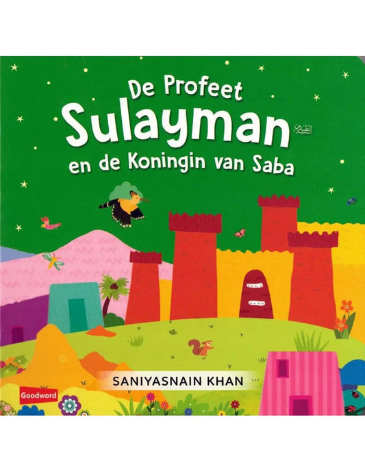 De Profeet Sulayman en de Koningin van Saba - Islamboekhandel.nl