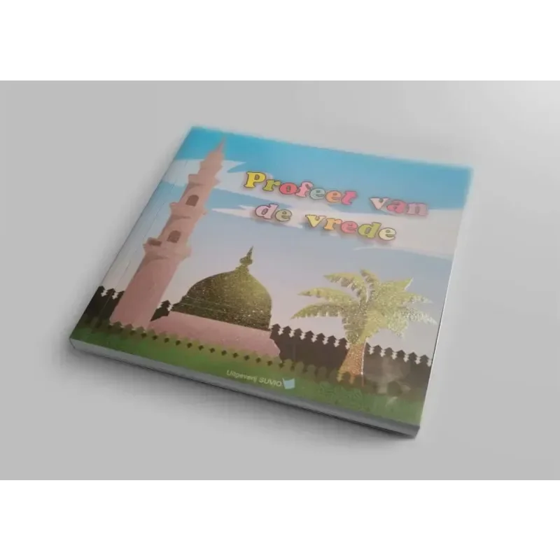 Profeet van de vrede - Islamboekhandel.nl