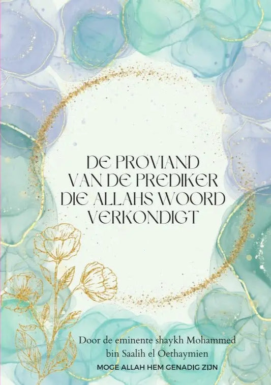 Proviand van de Prediker die Allahs Woord Verkondigt - Islamboekhandel.nl