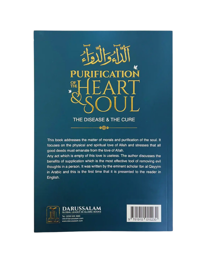 Teal hardcover book purification of the heart and soul illness and cure by ibn al-qasyrin published by darussalam