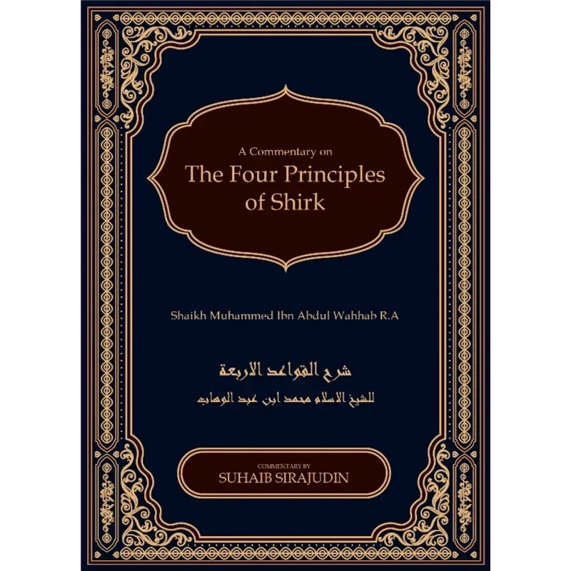 Qawaidul Arba’ah :The Four Principles Of Shirk - Islamboekhandel.nl