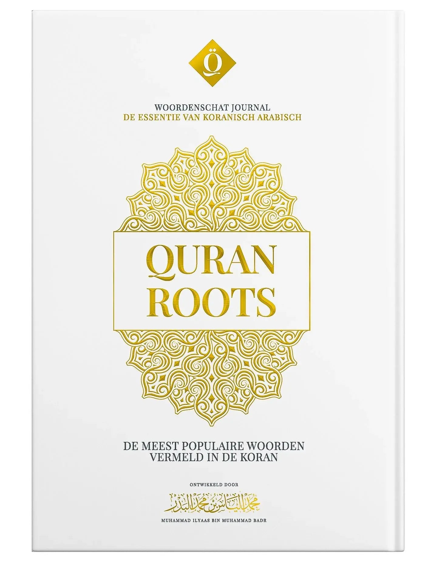 Quran Roots – 500 Koranische Woorden Leren – Arabisch