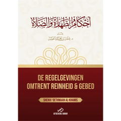 De regelgevingen omtrent Reinheid & Gebed - Islamboekhandel.nl