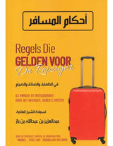 Regels die gelden voor de reiziger - Islamboekhandel.nl