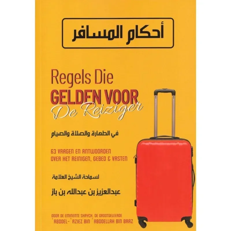 Regels die gelden voor de reiziger - Islamboekhandel.nl