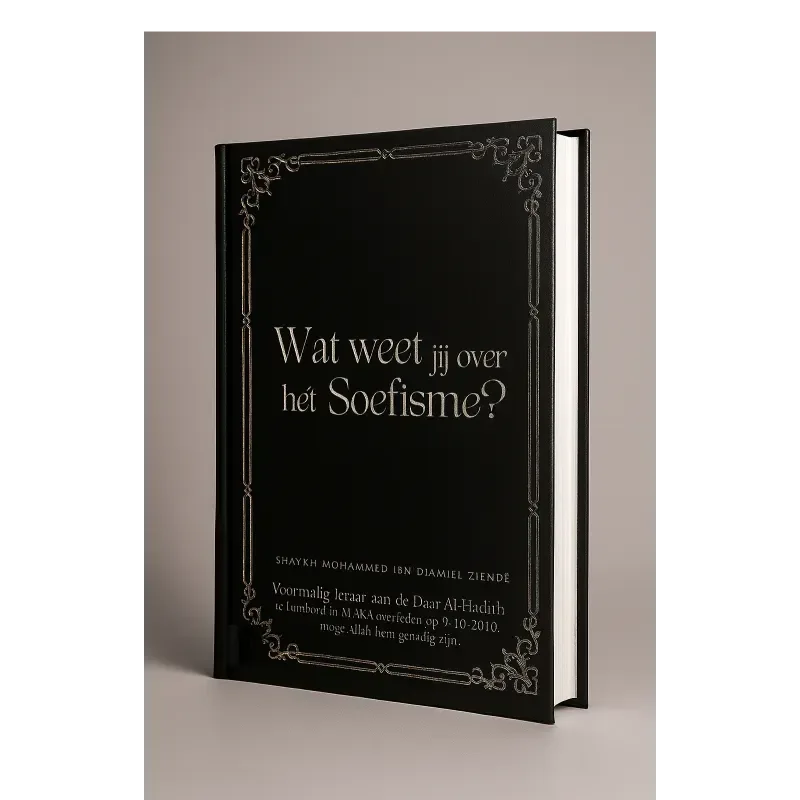 Mijn Reis van het Soefisme naar het Soennisme - Islamboekhandel.nl