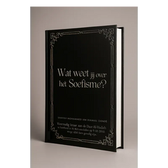 Mijn Reis van het Soefisme naar het Soennisme - Islamboekhandel.nl