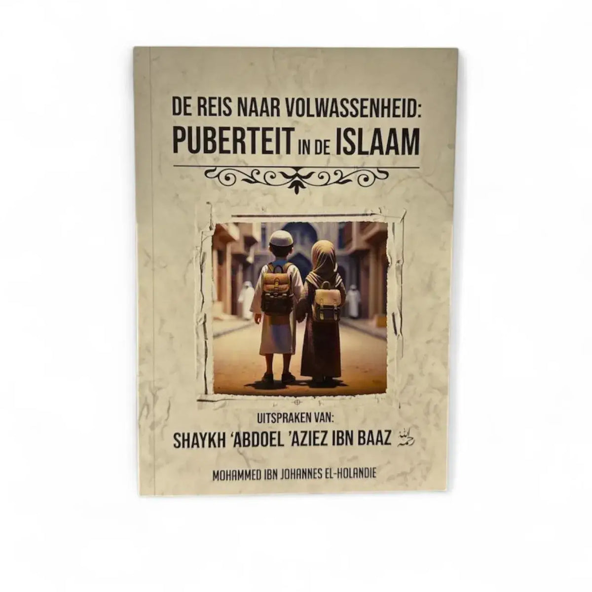 De Reis naar Volwassenheid: Puberteit in de Islaam - Islamboekhandel.nl