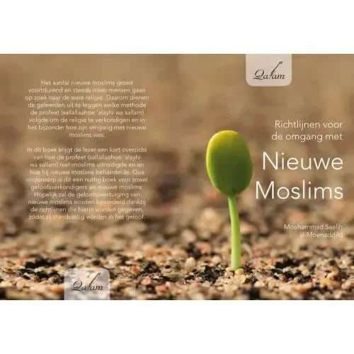 Richtlijnen met de omgang met Nieuwe moslims (qalam) - Islamboekhandel.nl
