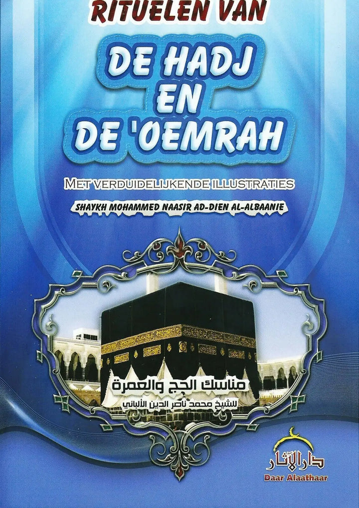Rituelen van de Hadj en Umrah -pocket - Islamboekhandel.nl