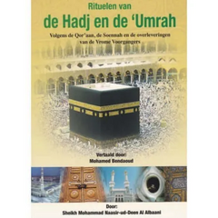Rituelen van de Hadj en Umrah Ahl ul hadith editions