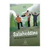Salahedinne en het Grote Voetbalavontuur - Islamboekhandel.nl